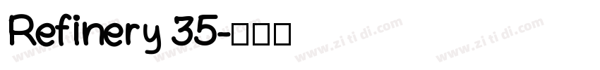 Refinery 35字体转换